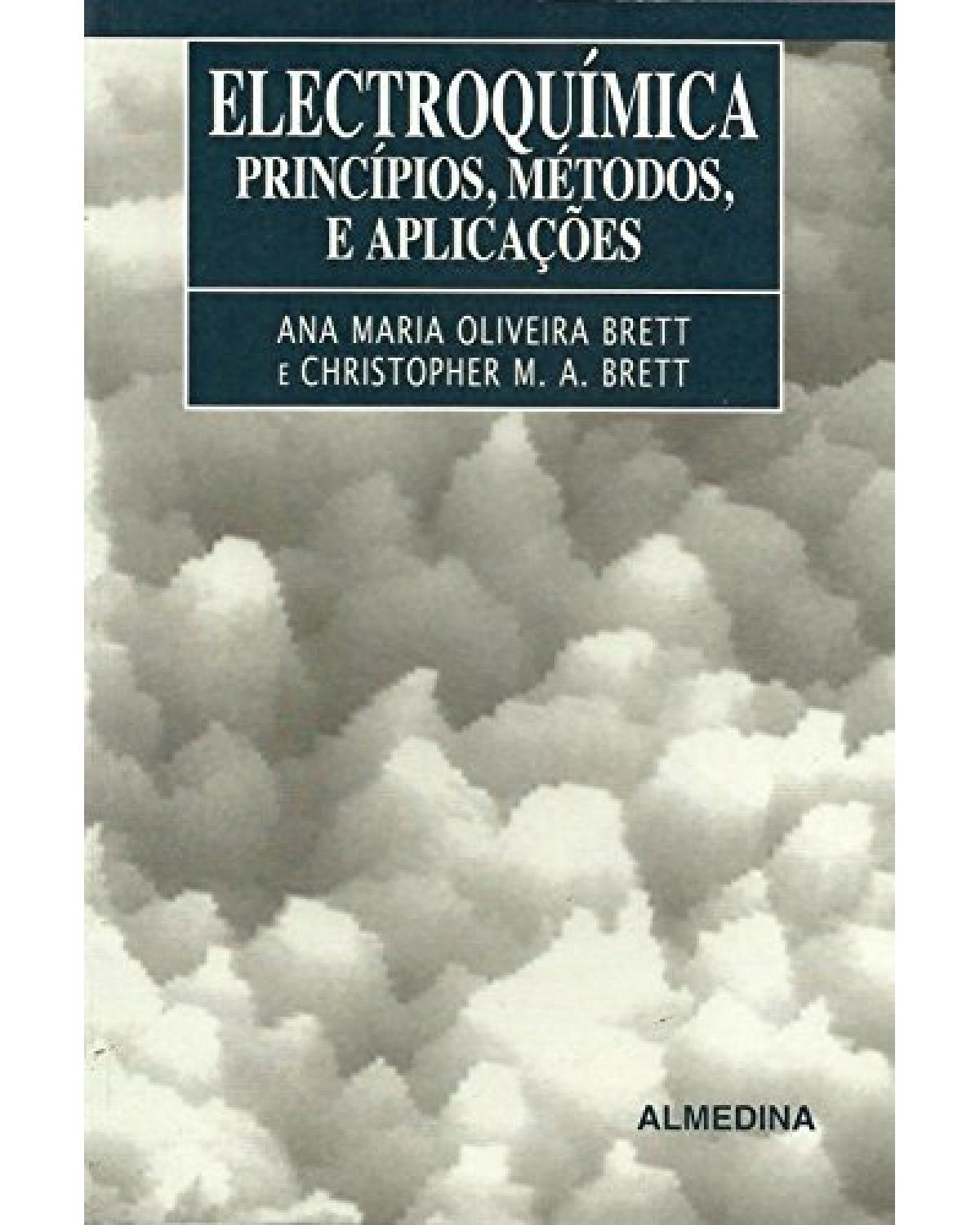 Electroquímica - princípios, métodos e aplicações - 1ª Edição | 2000