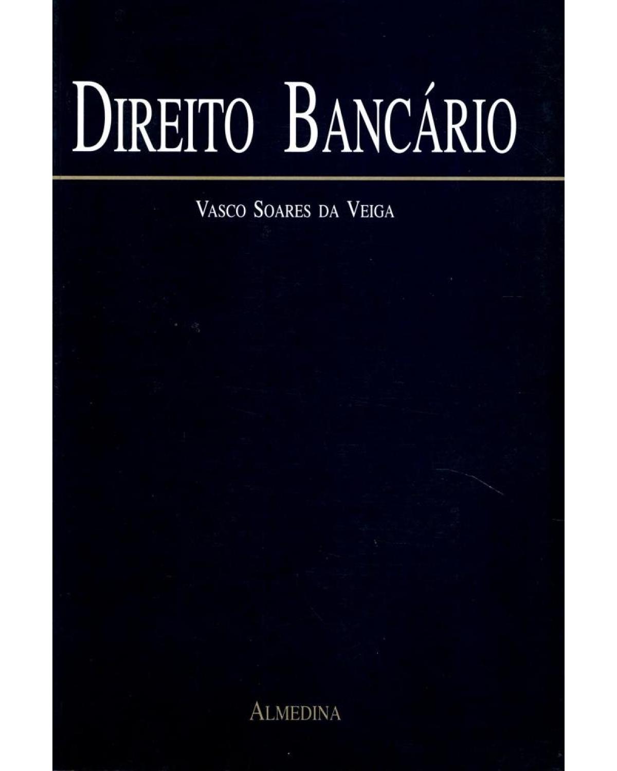 Direito bancário - 1ª Edição | 1997