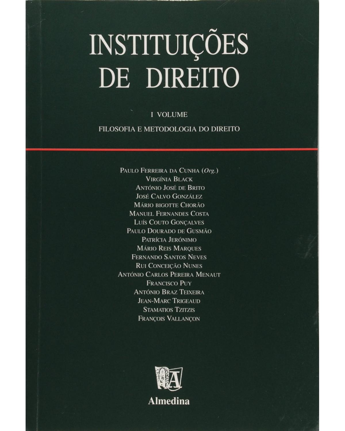 Instituições de direito - filosofia e metodologia do direito - 1ª Edição | 1998