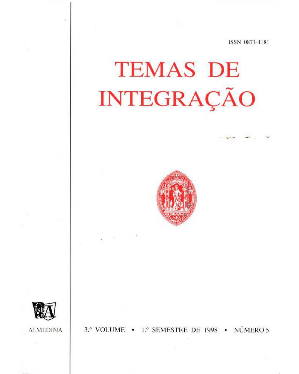 Temas de integração - Volume 3: nº 5 - 1º semestre de 1998 - 1ª Edição | 1998