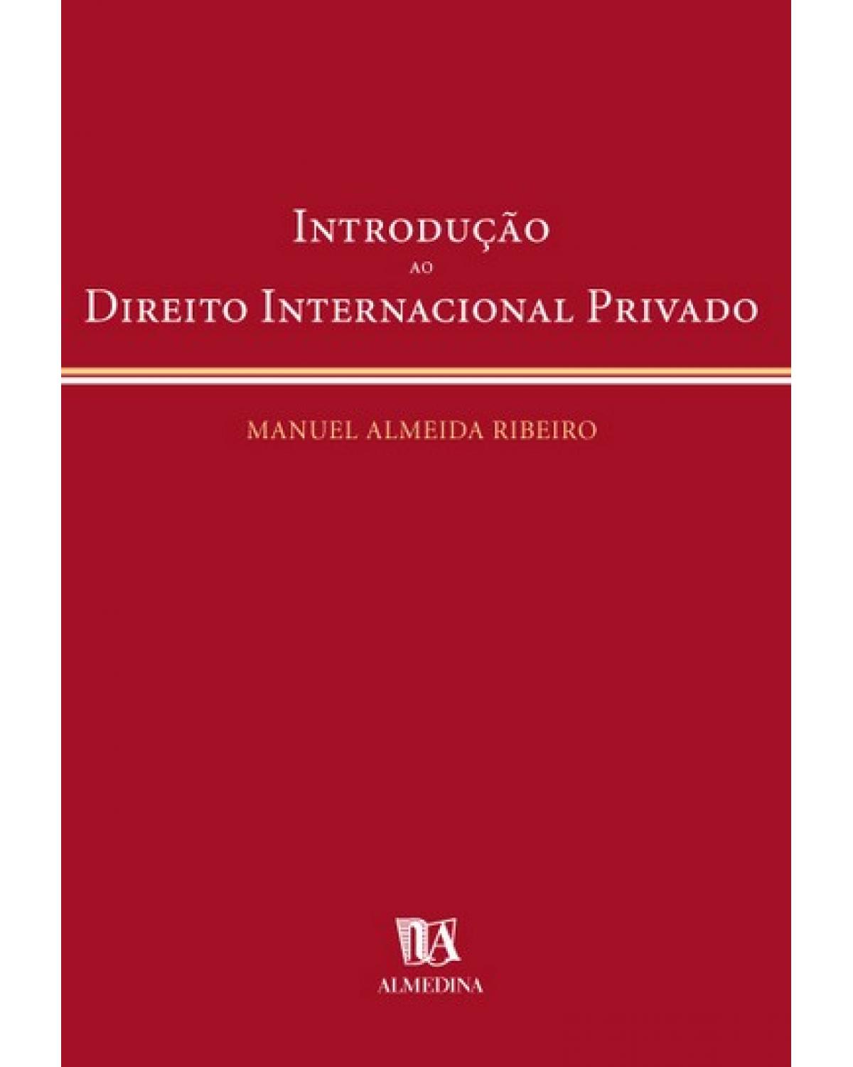 Introdução ao direito internacional privado - 1ª Edição | 2006