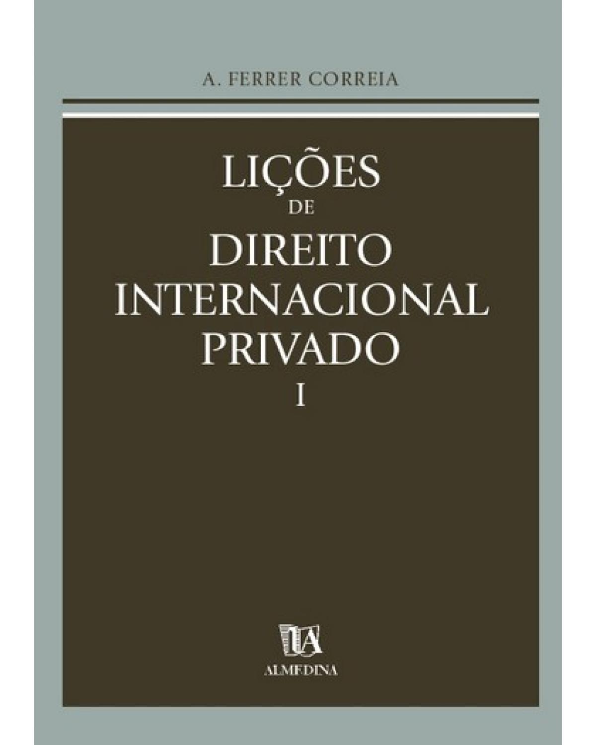 Lições de direito internacional privado - Volume 1:  - 5ª Edição | 2013