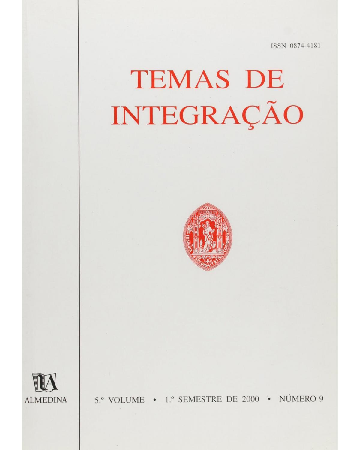 Temas de integração - Volume 5: nº 9 - 1º semestre de 2000 - 1ª Edição | 2000