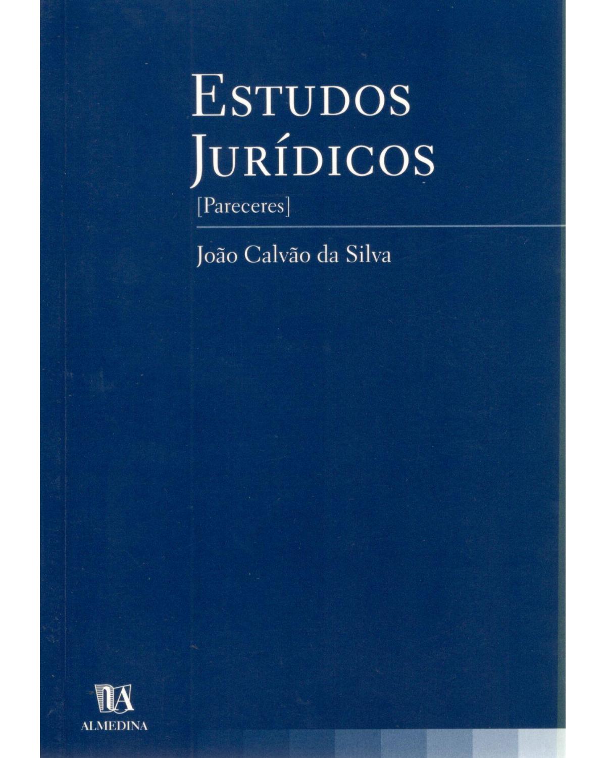 Estudos jurídicos (pareceres) - 1ª Edição | 2001