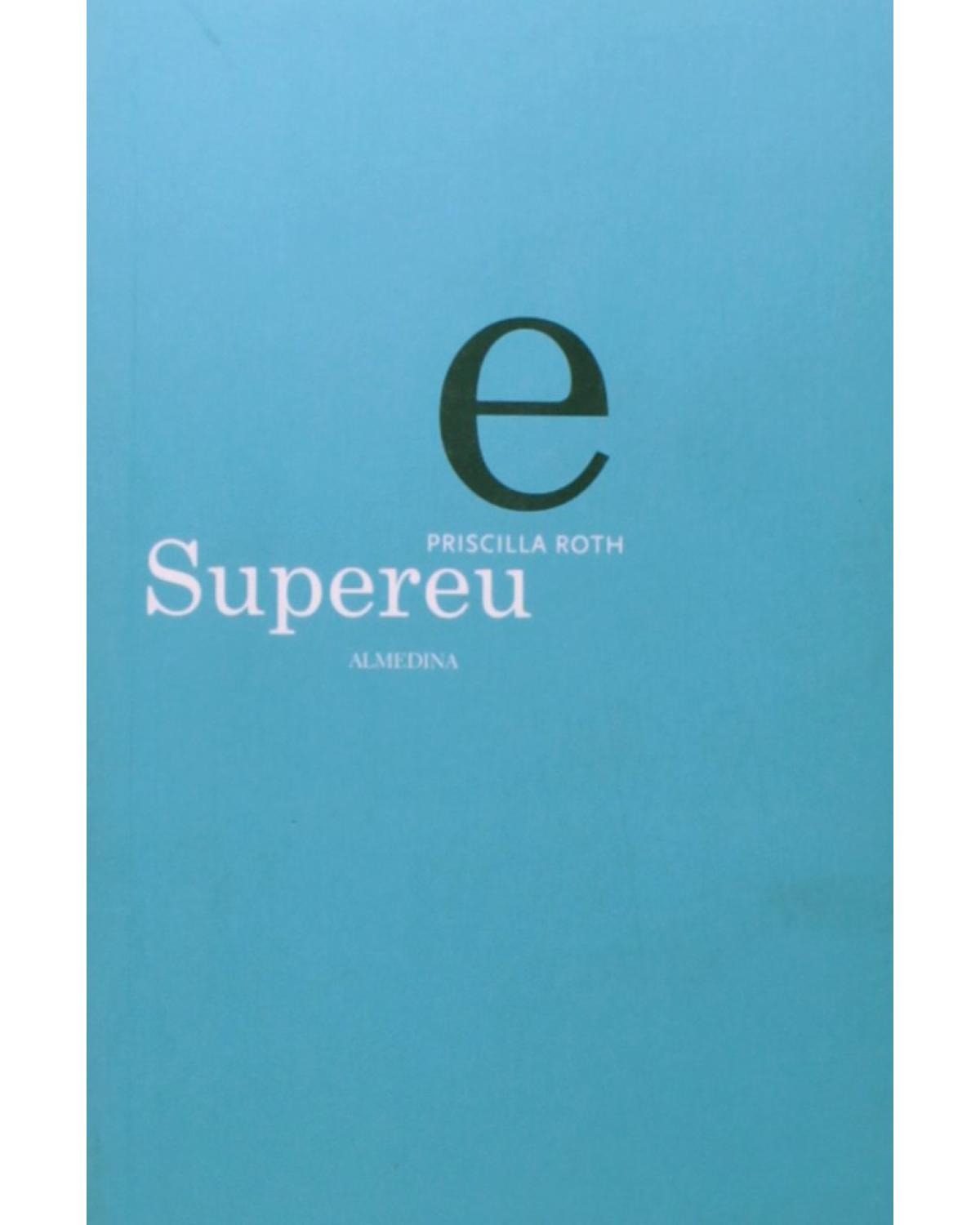 Supereu - 1ª Edição | 2002