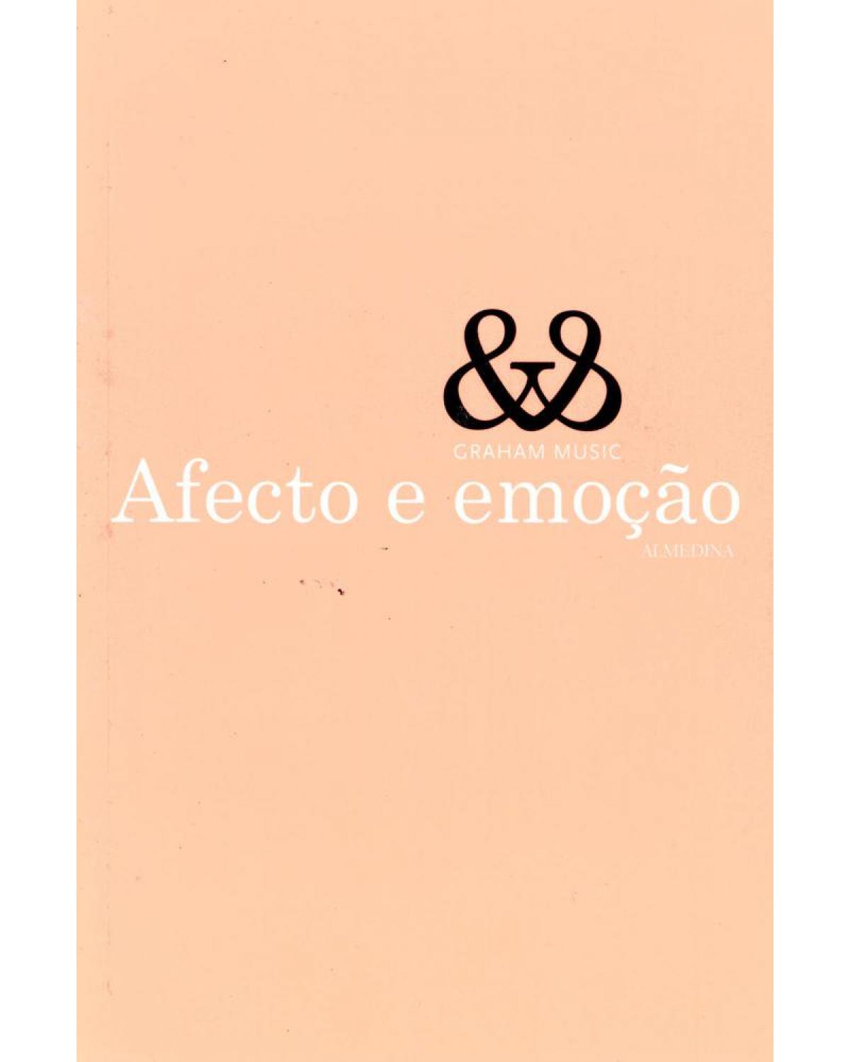 Afecto e emoção - 1ª Edição | 2002