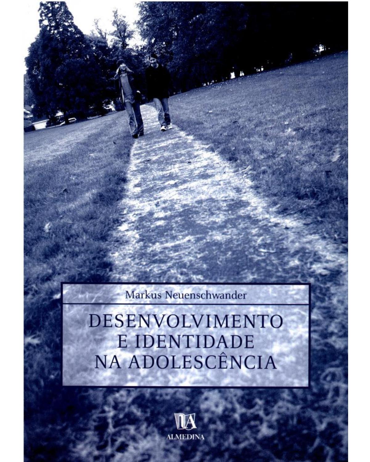 Desenvolvimento e identidade na adolescência - 1ª Edição | 2002