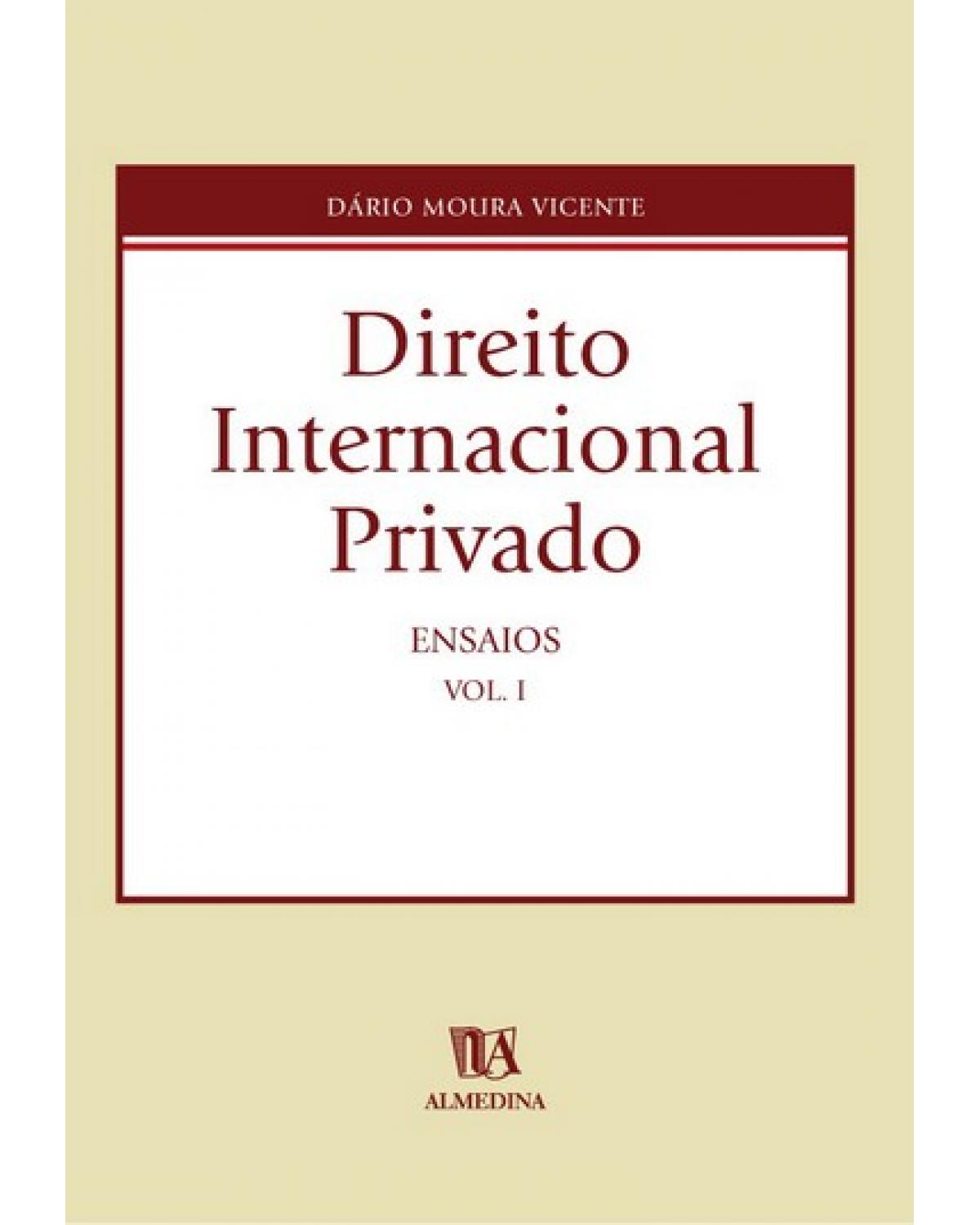 Direito internacional privado - Volume 1: ensaios - 1ª Edição | 2002