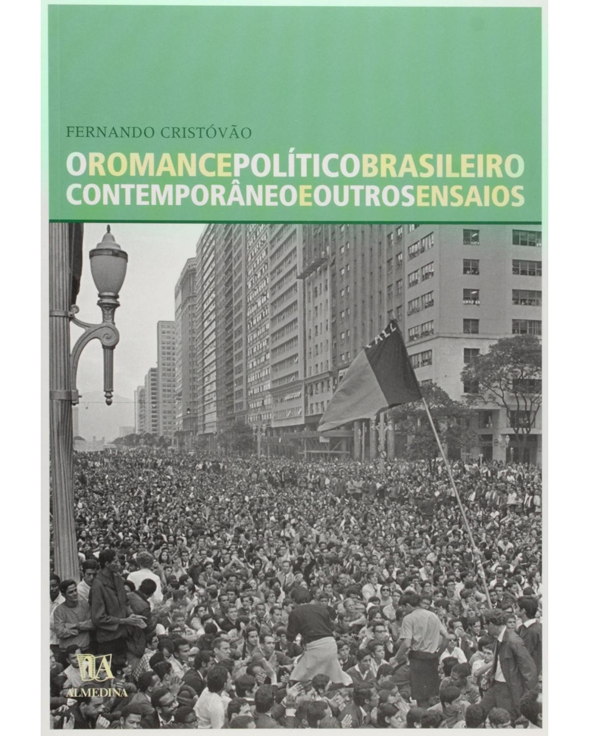 O romance político brasileiro contemporâneo e outros ensaios - 1ª Edição | 2003