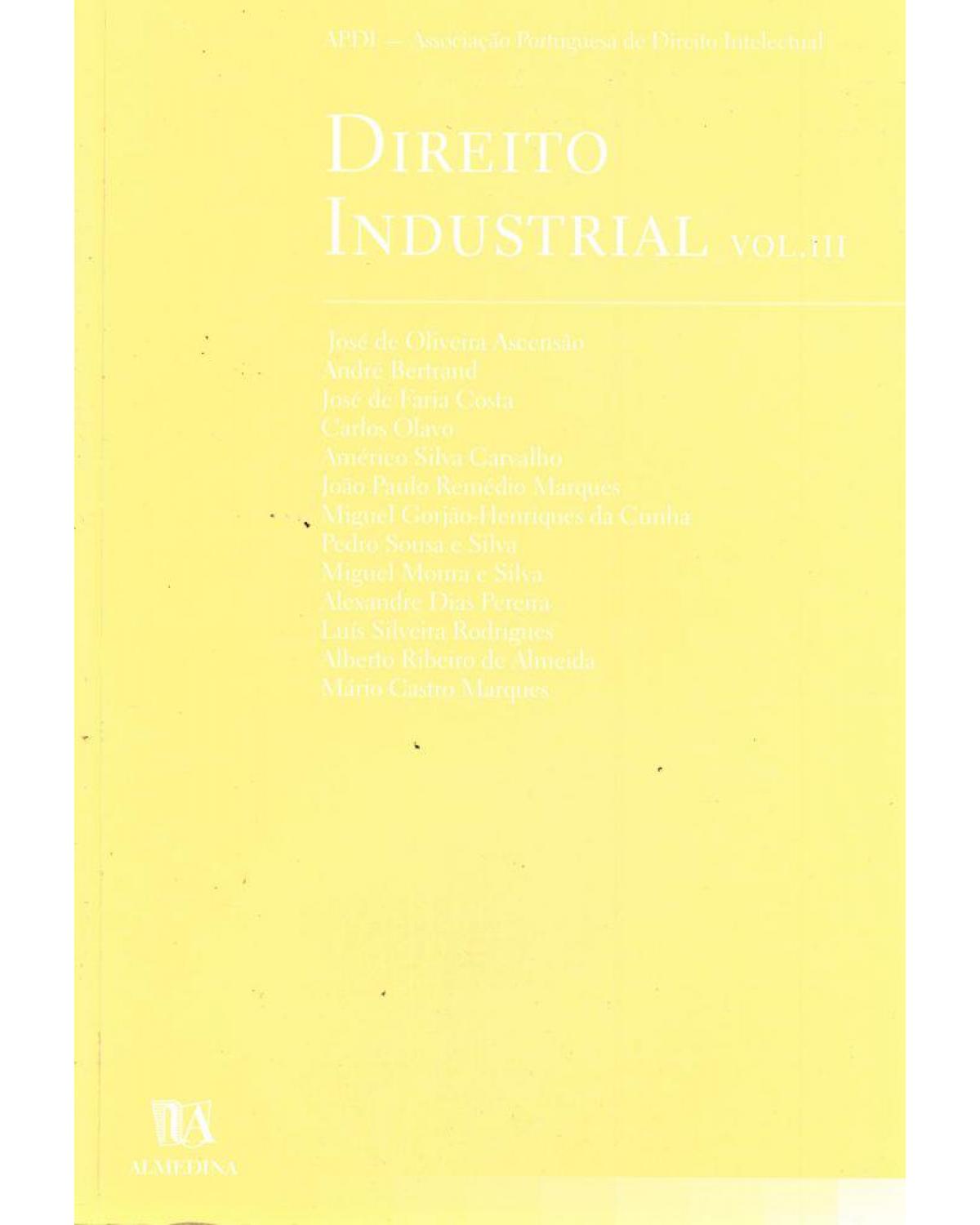 Direito industrial - Volume 3:  - 1ª Edição | 2003