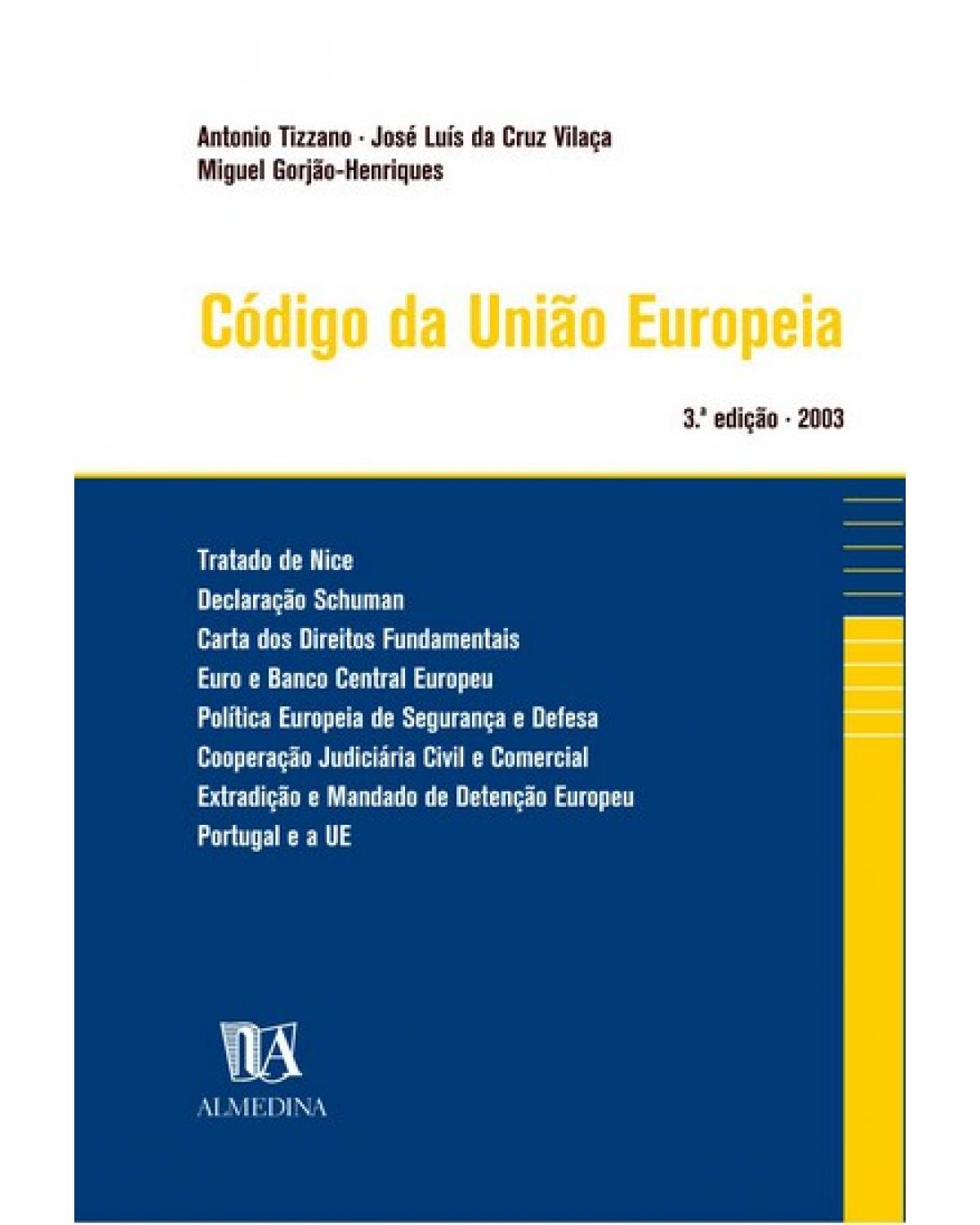 Código da União Europeia - 3ª Edição | 2003