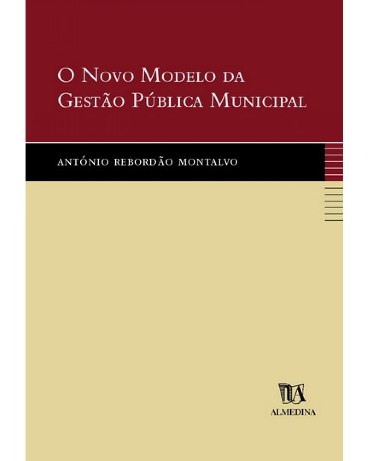 O novo modelo da gestão pública municipal - 1ª Edição | 2003