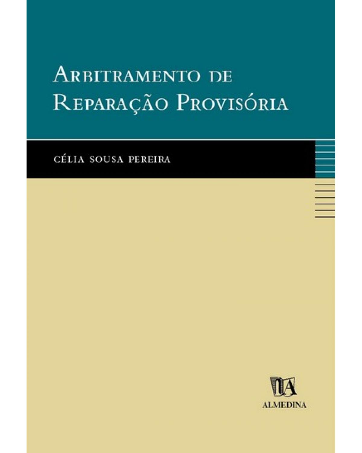 Arbitramento de reparação provisória - 1ª Edição | 2003