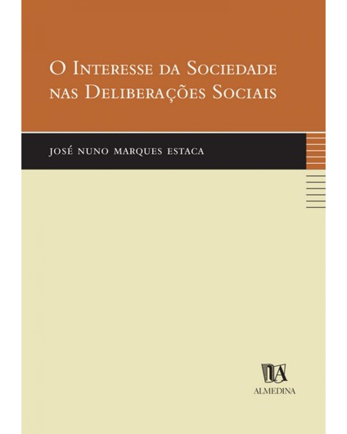 O interesse da sociedade nas deliberações sociais - 1ª Edição | 2003