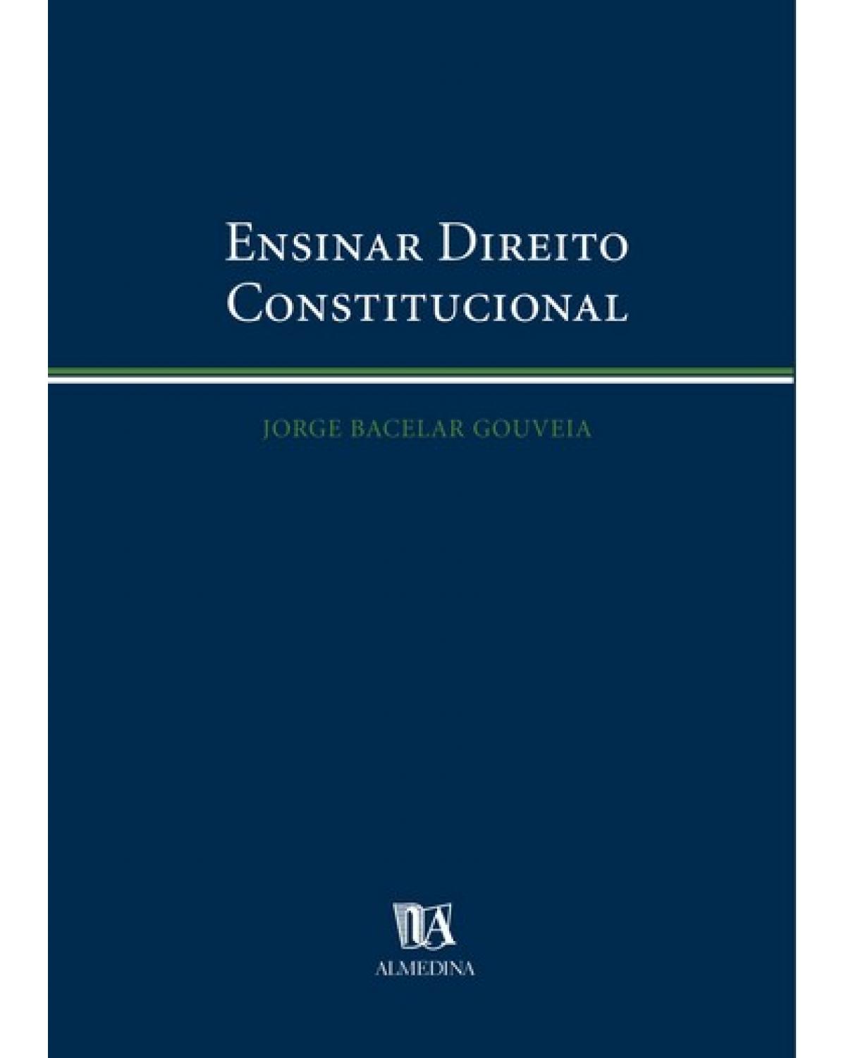 Ensinar direito constitucional - 1ª Edição | 2003