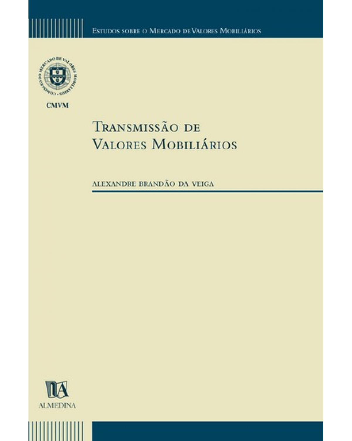 Transmissão de valores mobiliários - 1ª Edição | 2010