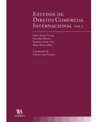 Estudos de direito comercial internacional - Volume 1:  - 1ª Edição | 2004