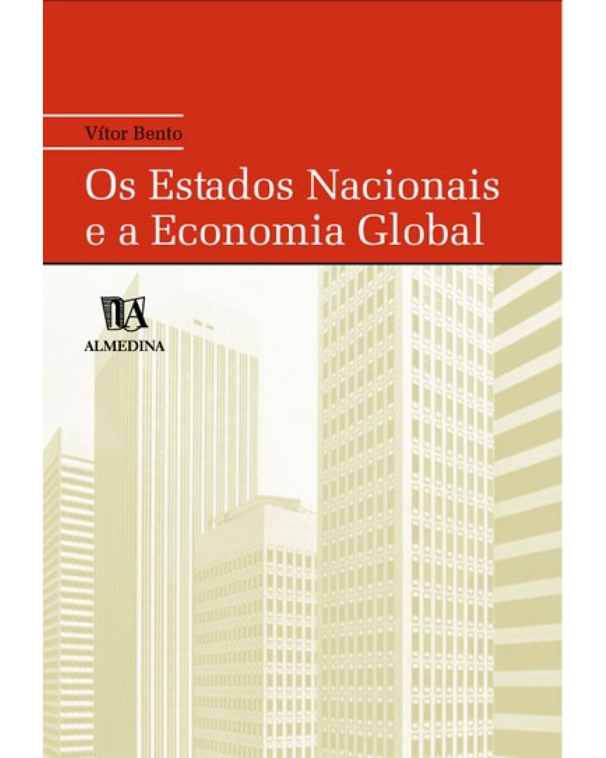 Os Estados nacionais e a economia global - 1ª Edição | 2004