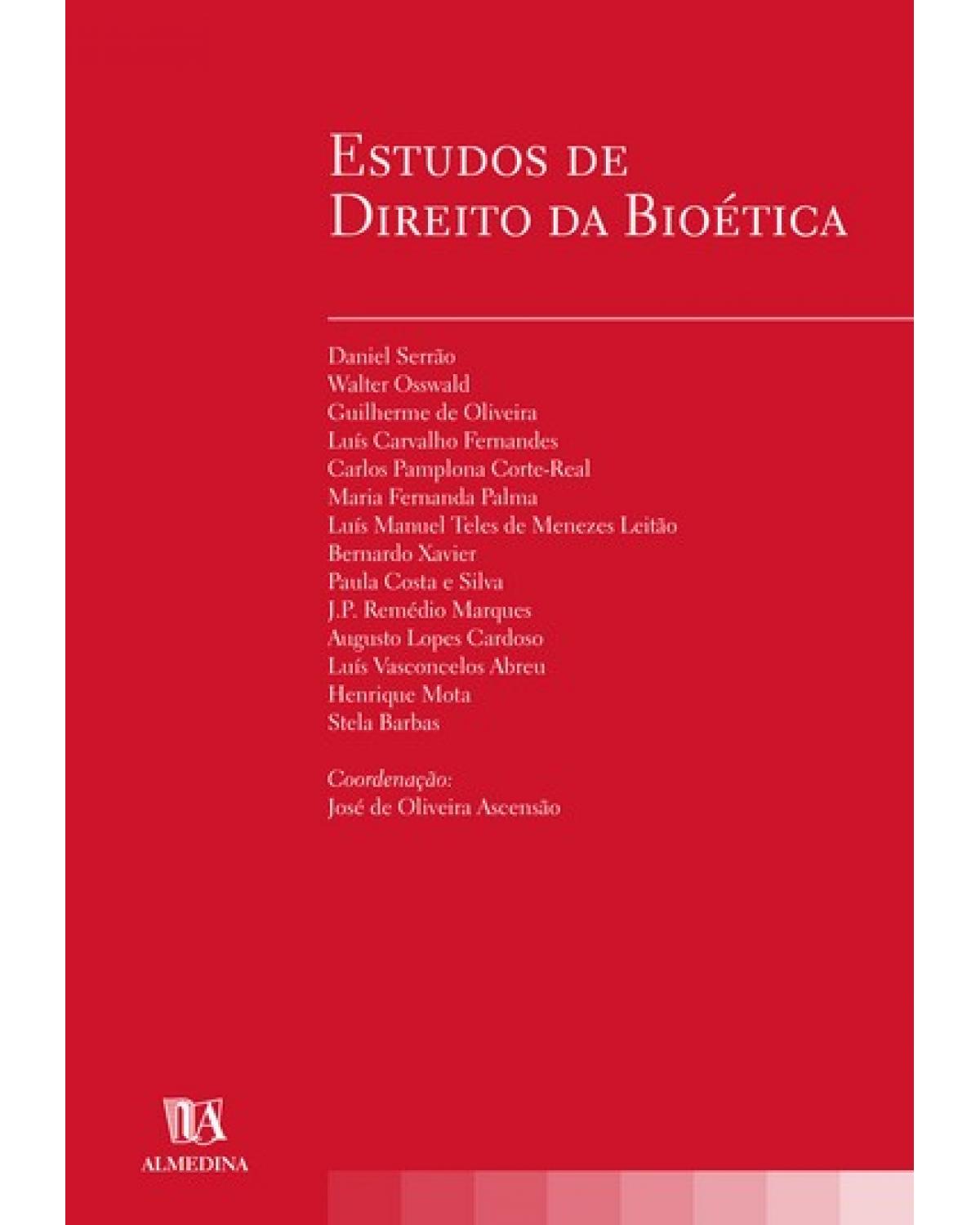 Estudos de direito da bioética - 1ª Edição | 2005