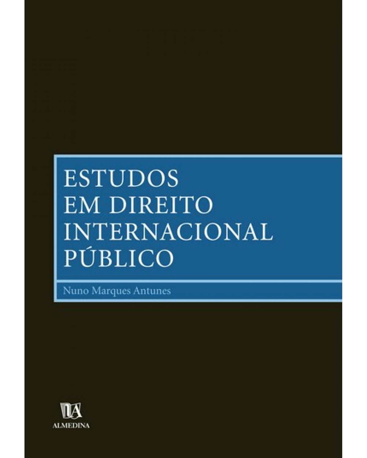 Estudos em direito internacional público - 1ª Edição | 2004
