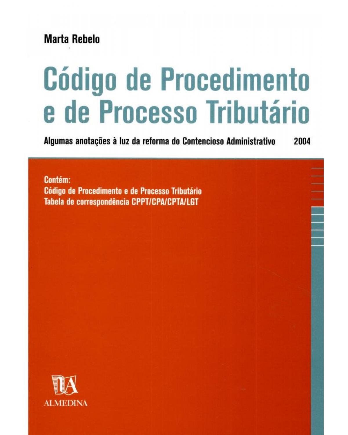 Código de procedimento e de processo tributário - 1ª Edição | 2004