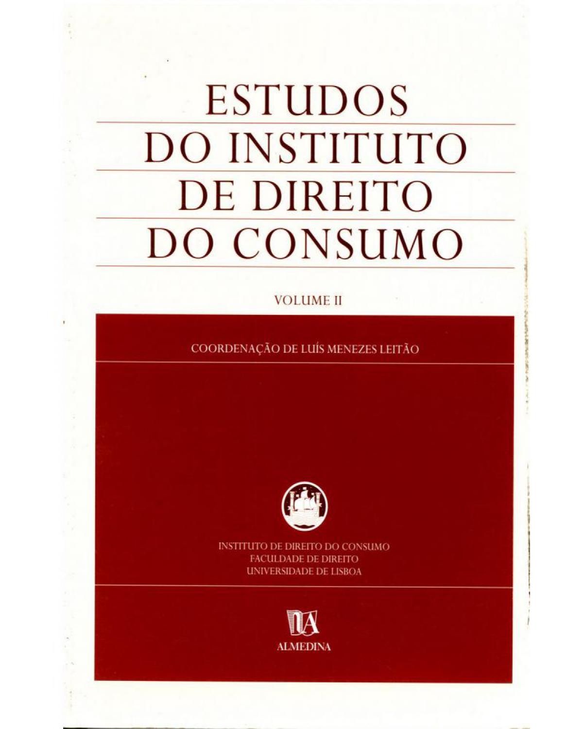 Estudos do Instituto de Direito de Consumo - Volume 2:  - 1ª Edição | 2004