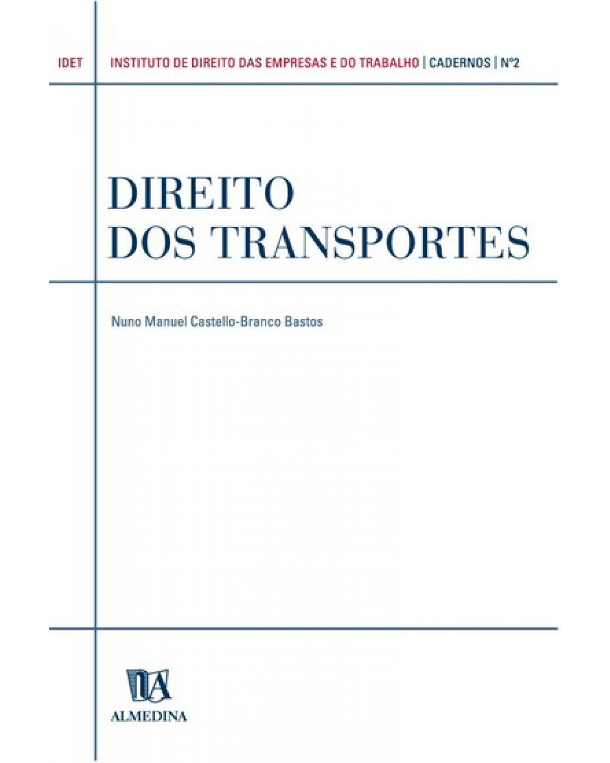 Direito dos transportes - Volume 2:  - 1ª Edição | 2004