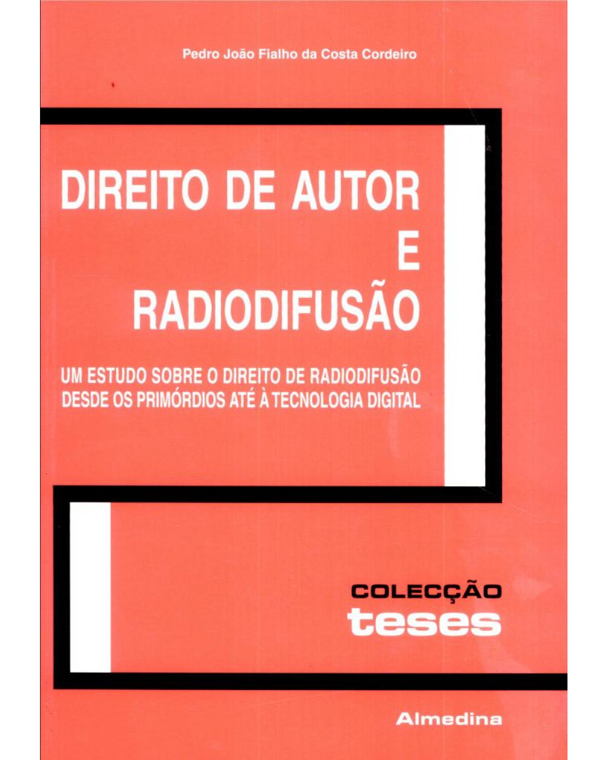 Direito de autor e radiodifusão - 1ª Edição | 2004