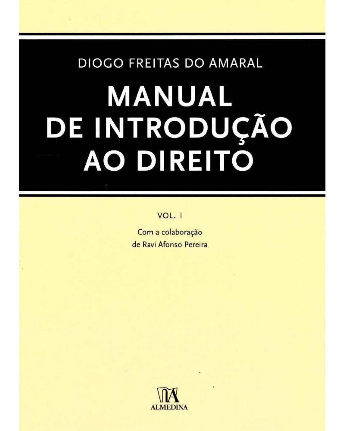 Manual de introdução ao direito - Volume 1:  - 1ª Edição | 2017