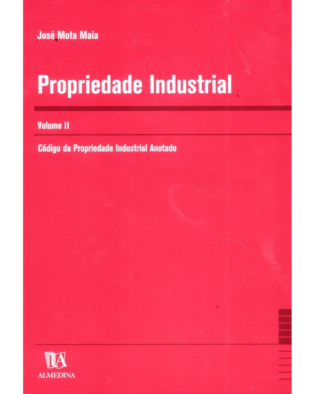Propriedade industrial - Volume 2:  - 1ª Edição | 2005