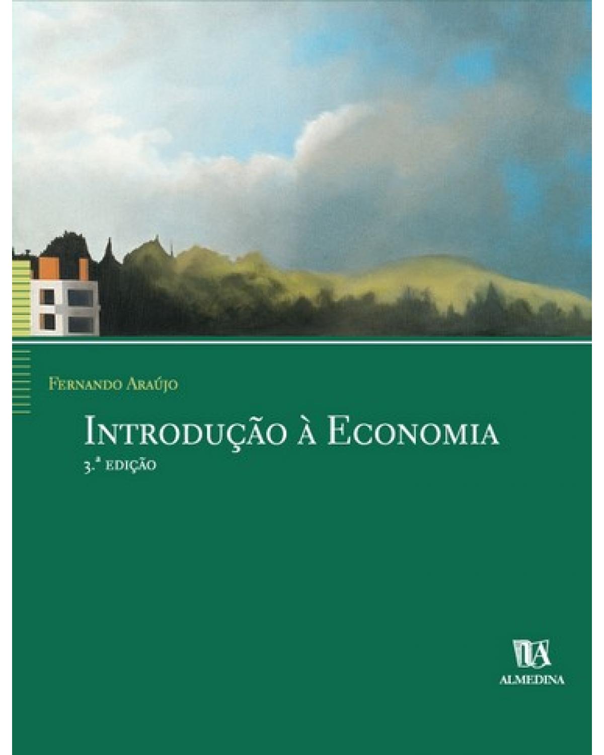 Introdução à economia - 3ª Edição | 2006