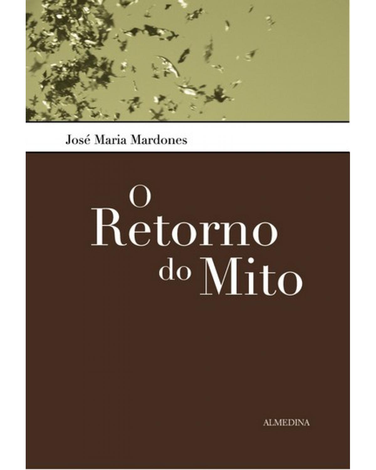 O retorno do mito - 1ª Edição | 2005