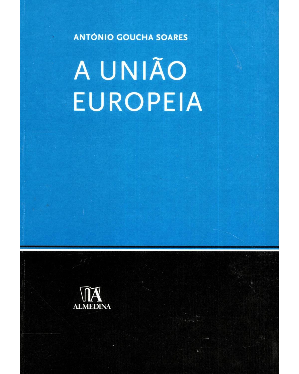 A União Europeia - 1ª Edição | 2006