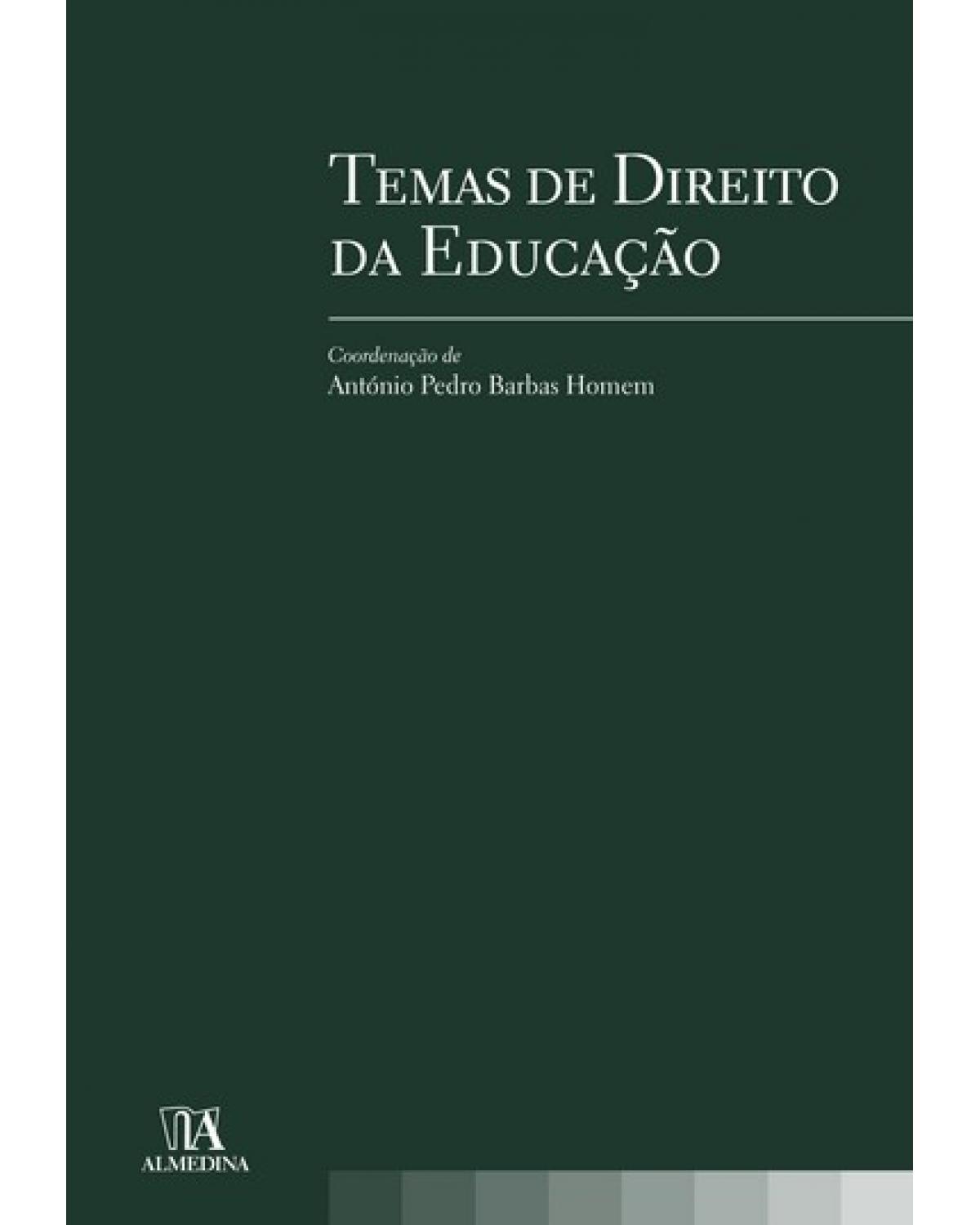 Temas de direito da educação - 1ª Edição | 2006
