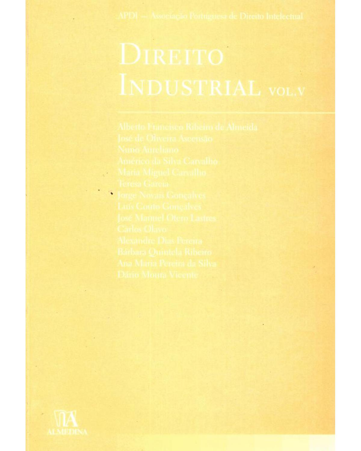 Direito industrial - Volume 5:  - 1ª Edição | 2008