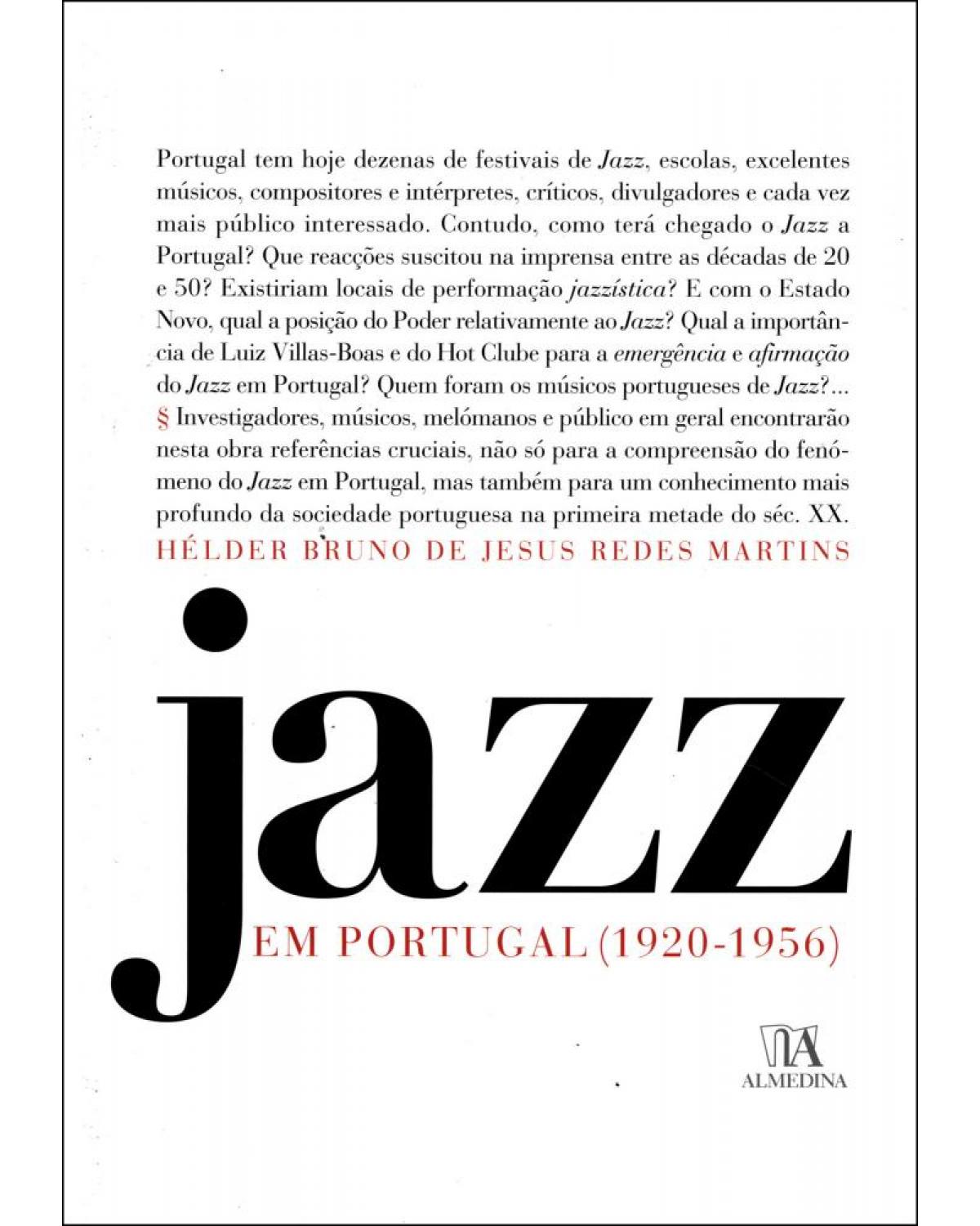Jazz em Portugal - 1920-1956 - 1ª Edição | 2006