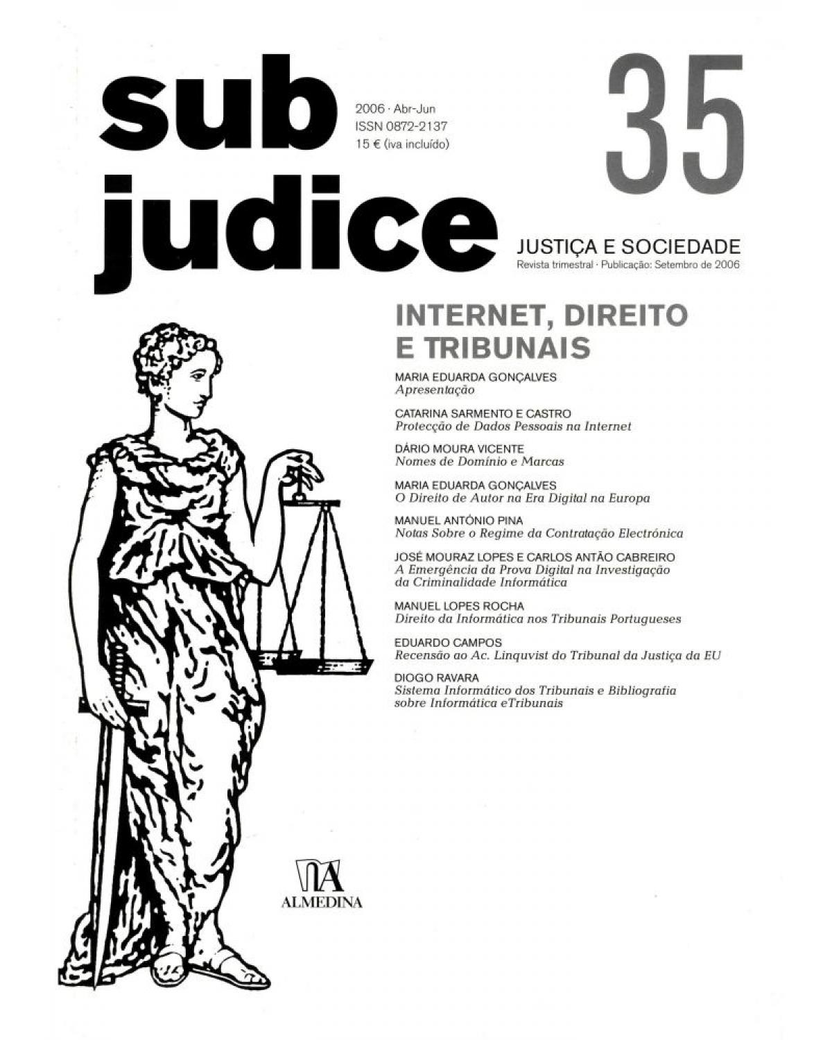 Sub judice - Volume 35: internet, direito e tribunais - 1ª Edição | 2007