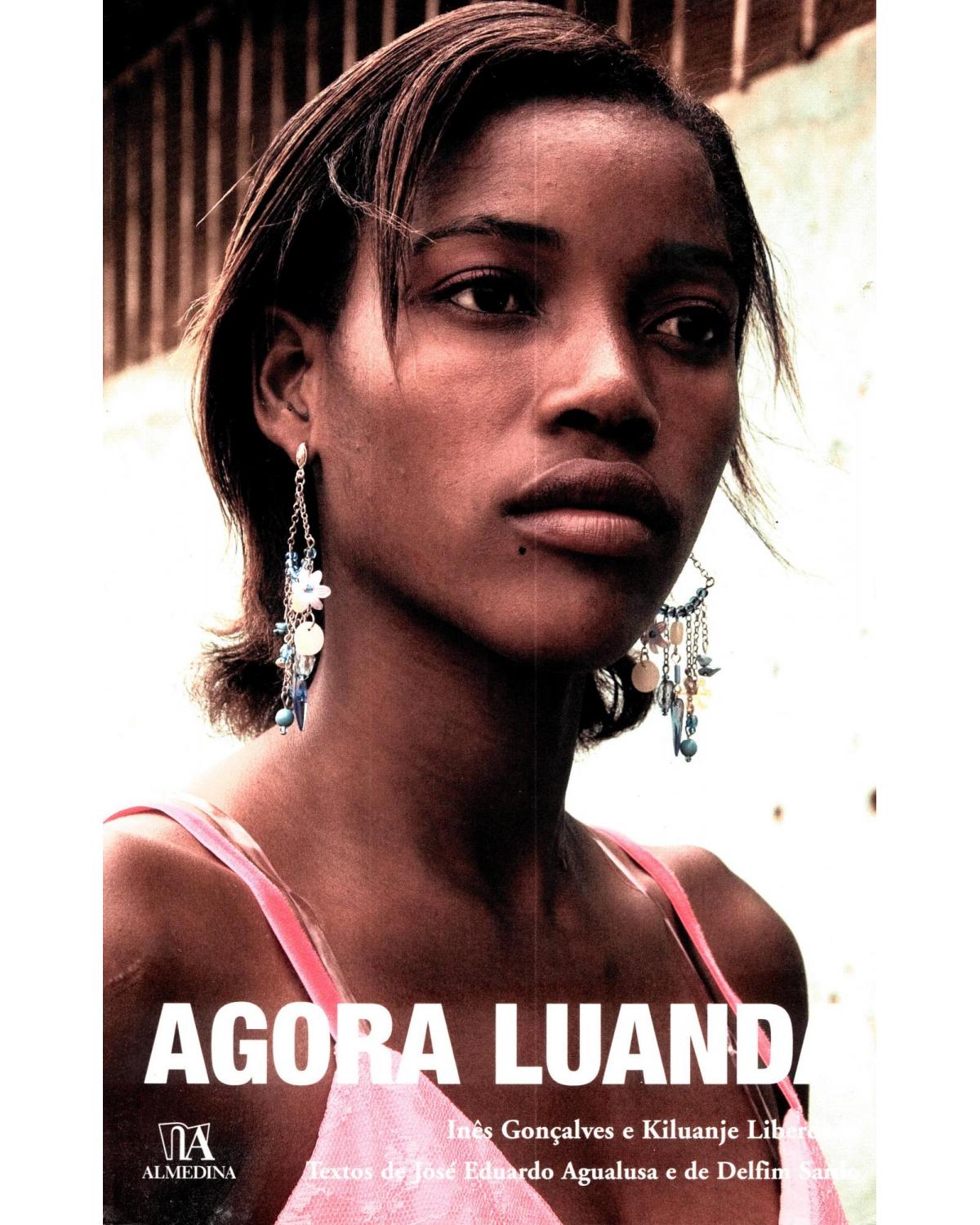 Agora Luanda - 1ª Edição | 2007