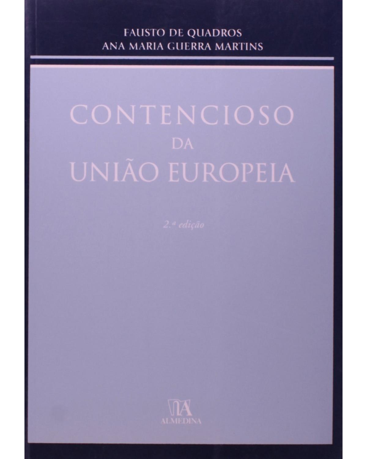 Contencioso da União Europeia - 2ª Edição | 2009