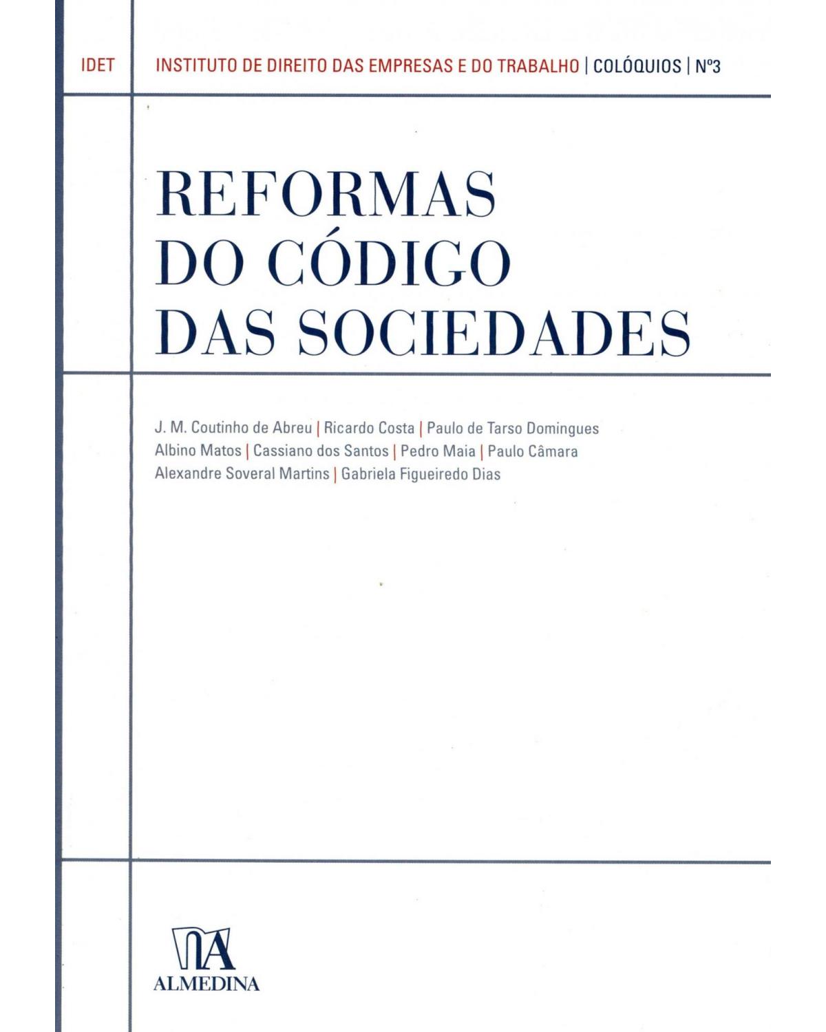 Reformas do código das sociedades - Volume 3:  - 1ª Edição | 2007
