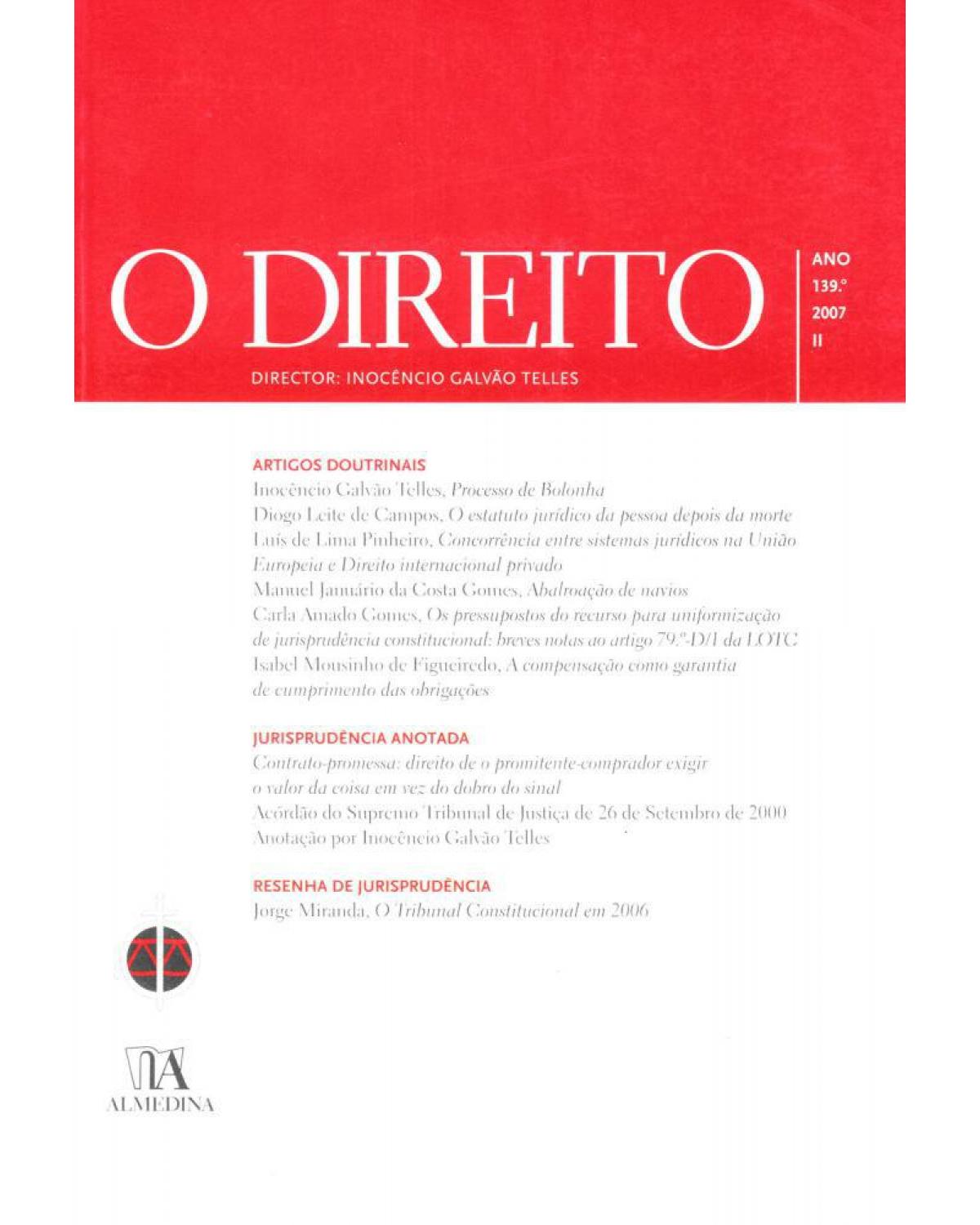 O direito - ano 139º - II - 1ª Edição | 2007