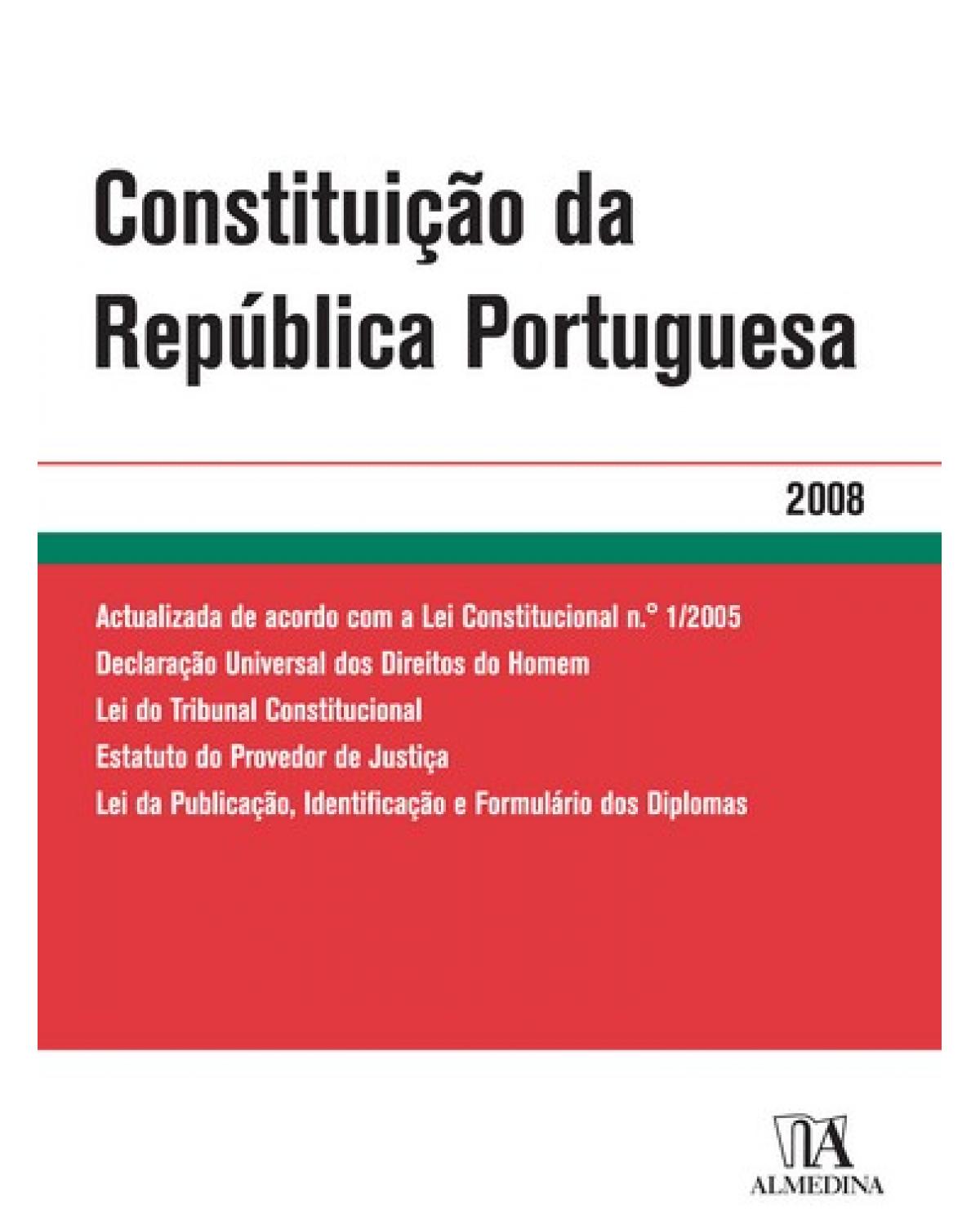 Constituição da república portuguesa - 1ª Edição | 2008