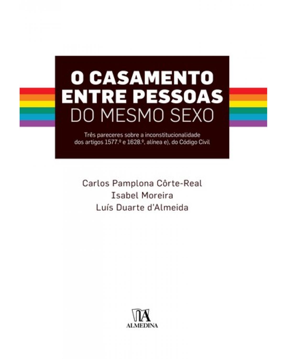 O casamento entre pessoas do mesmo sexo - 1ª Edição | 2008