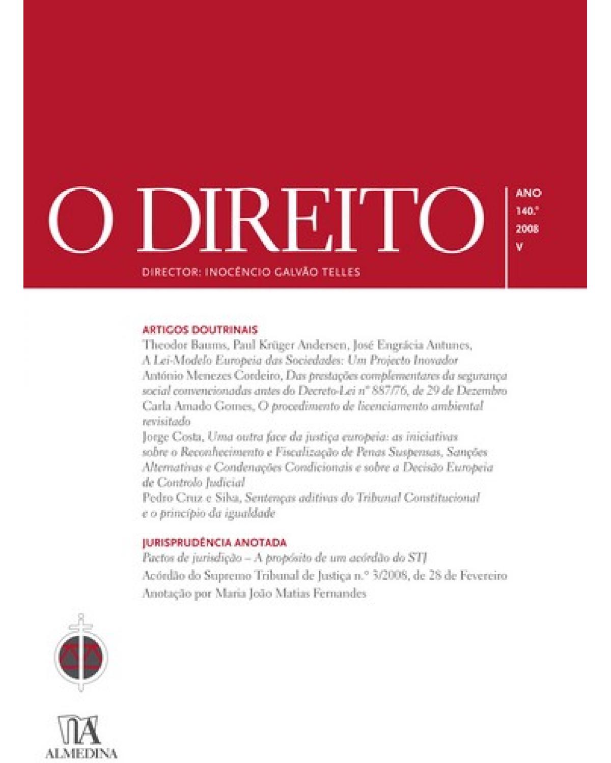 O direito - Volume 5: ano 140.º - 1ª Edição | 2009