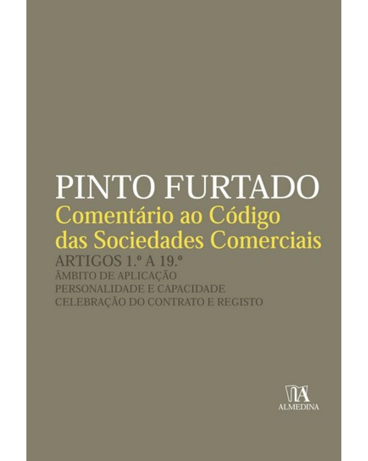 Comentário ao código das sociedades comerciais - 1ª Edição | 2009