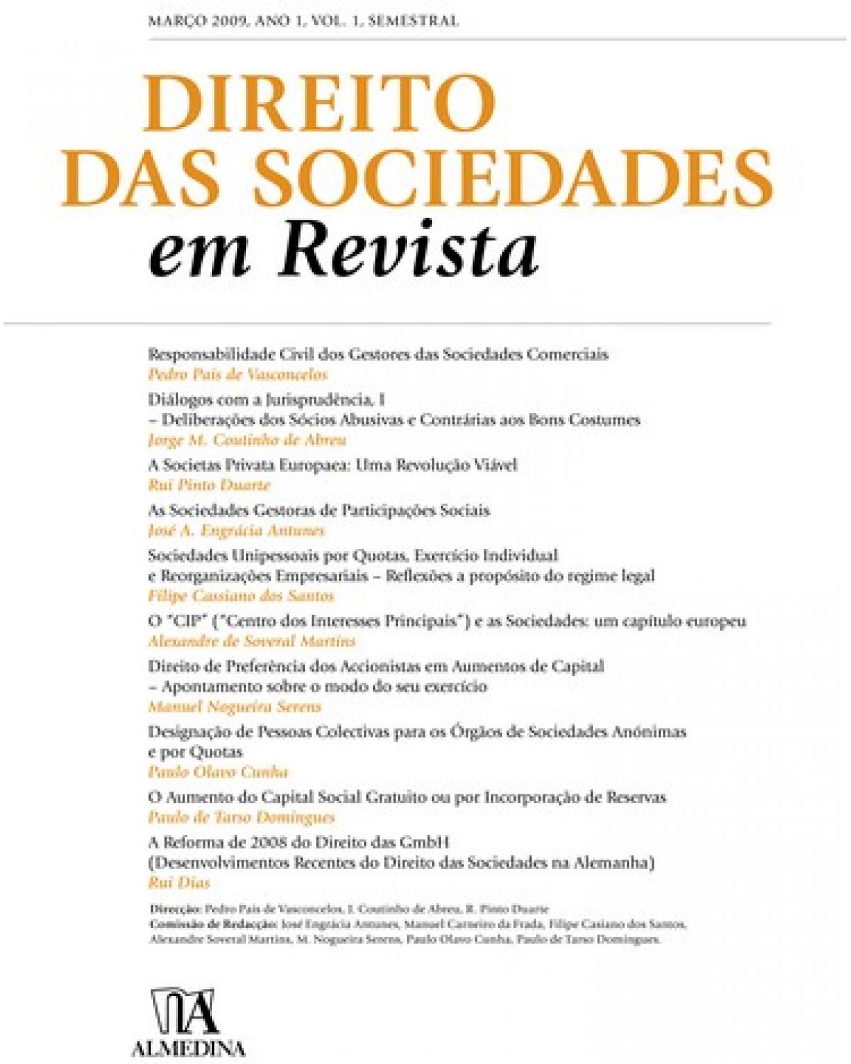 Direito das sociedades em revista - Volume 1: março 2009, ano 1 - 1ª Edição | 2009
