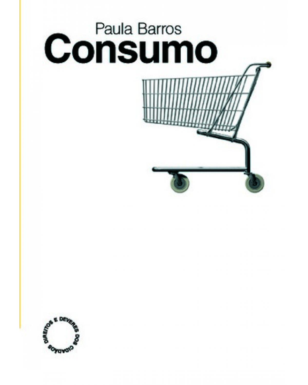 Consumo - 1ª Edição | 2009