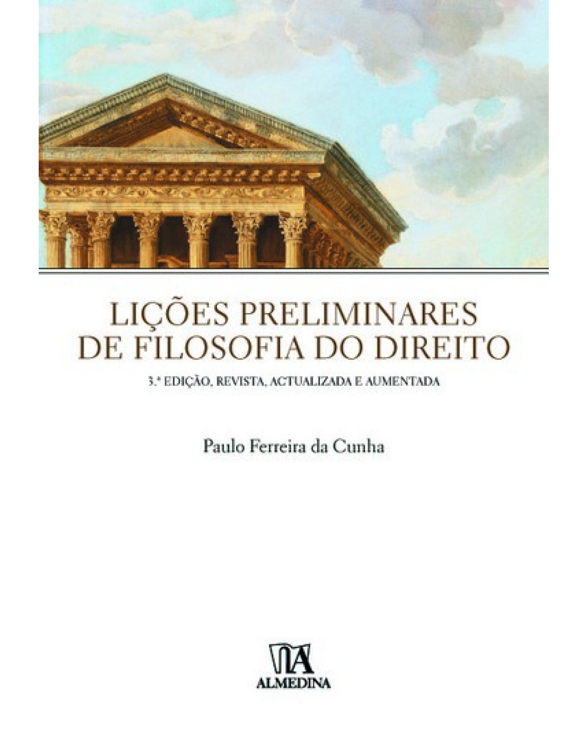 Lições preliminares de filosofia do direito - 3ª Edição | 2009
