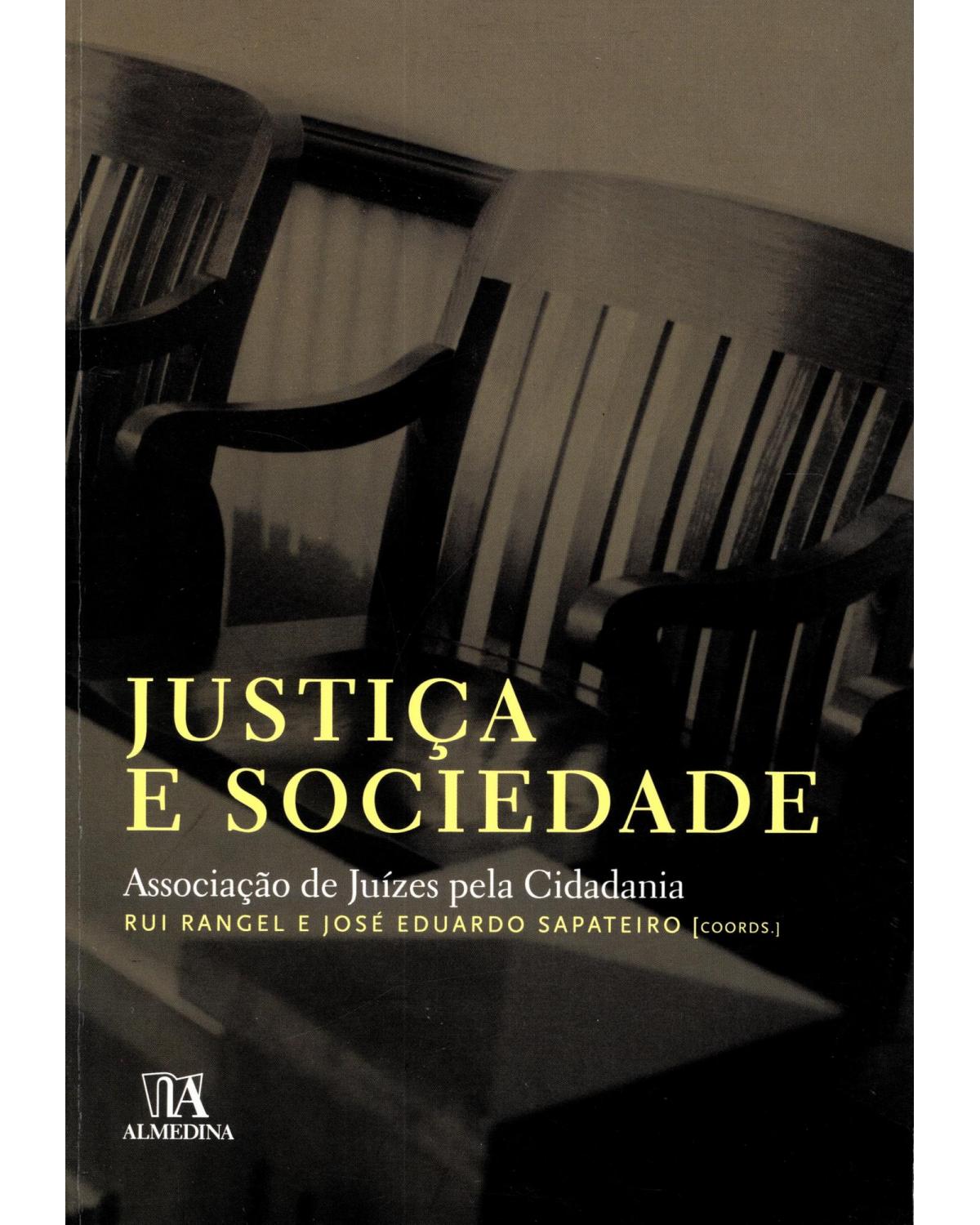 Justiça e sociedade - 1ª Edição | 2009