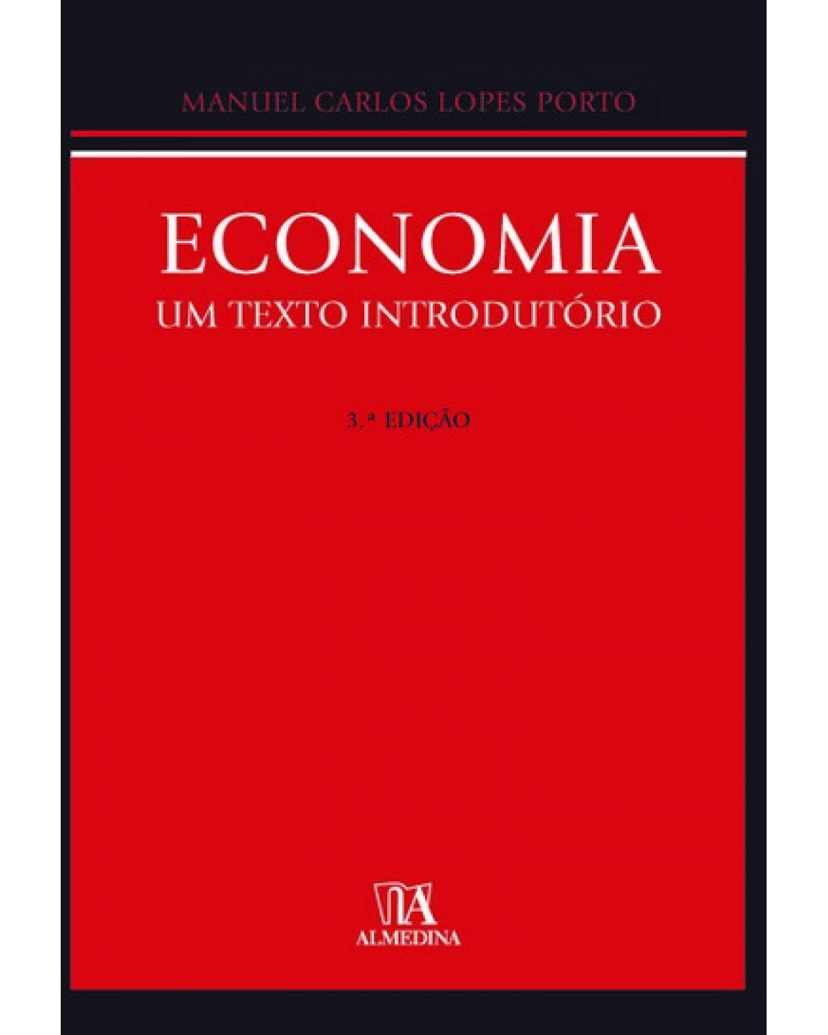 Economia - um texto introdutório - 3ª Edição | 2009